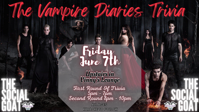 Vampire Diaries Trivia 5pm Event